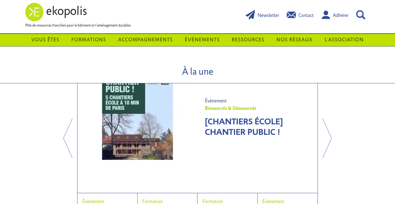 EKOPOLIS  POLE DE RESSOURCES FRANCILIEN POUR L'AMÉNAGEMENT ET LA CONSTRUCTION DURABLES